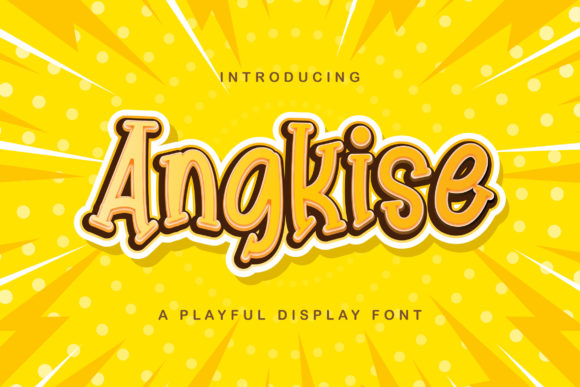 Angkise: A Playful Display Font for Creative Publishing