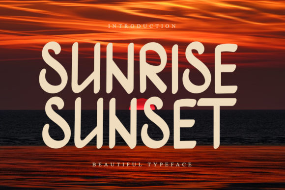 Sunrise Sunset Font for Modern Editorial Design